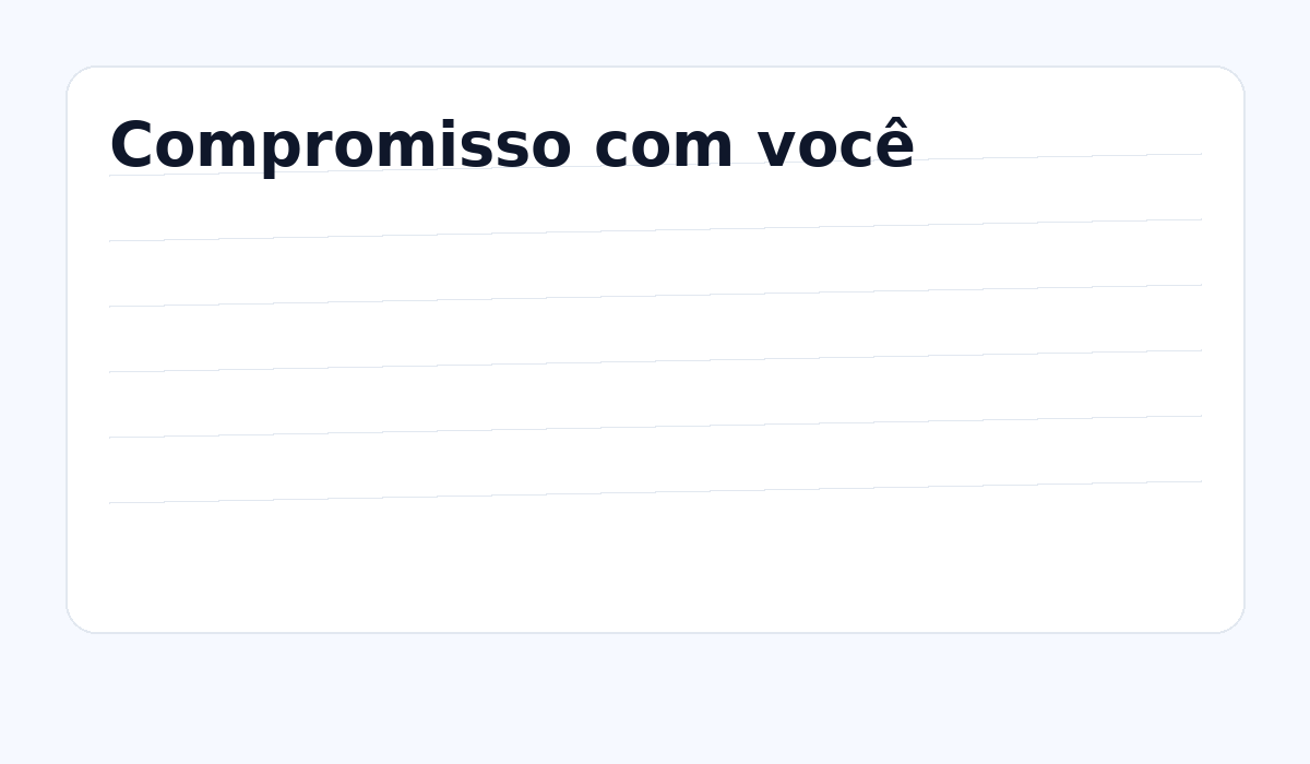Compromisso com você